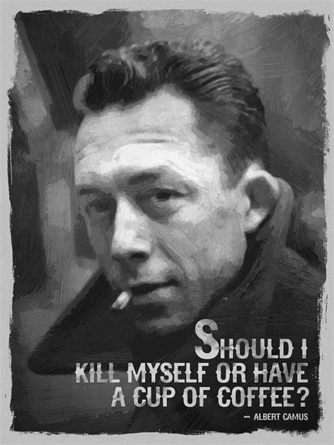 Albert Camus Quote Black White Digital Art By Afterdarkness Fine Art