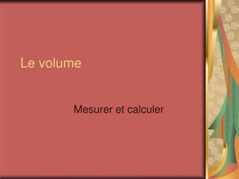 Ppt Le Volume Powerpoint Presentation Free Download Id3087913