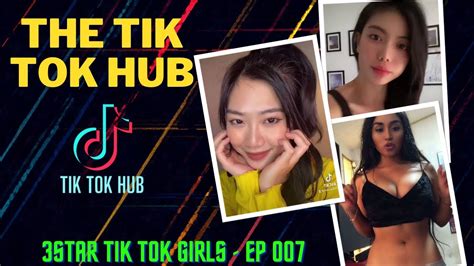 Hottest Tiktok Girls Compilation 🔥 3⭐ Tik Tok Girls 🍑 Episode 007 Youtube