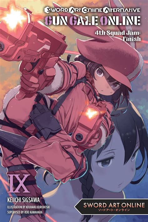 Sword Art Online Alternative Gun Gale Online Vol 9 Light Novel