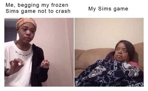 50 The Sims Memes That Are Way Too Real Sims Memes Funny Memes