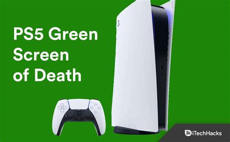 Top 8 Ways To Fix Ps5 Green Screen Of Death 2023 Itechhacks