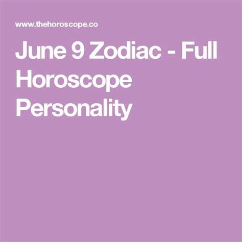 June 9 Zodiac Full Horoscope Personality May 20 Zodiac April 1