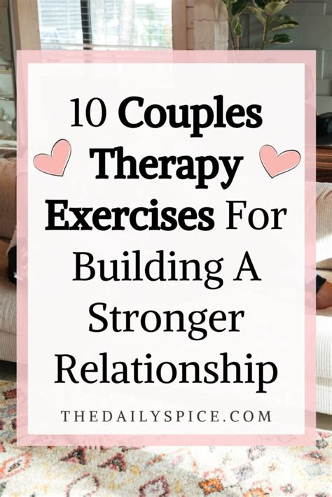 Couples Therapy Exercises For Building A Strong Relationship