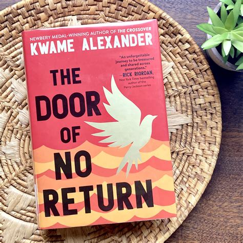Reading For Sanity Book Reviews The Door Of No Return Kwame Alexander