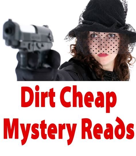 Dirt Cheap Mystery Reads