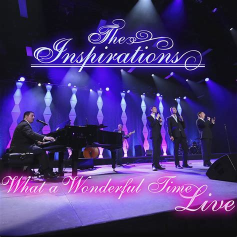 The Inspirations Release Live Album What A Wonderful Time Absolutely