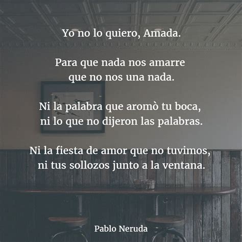 Pablo Neruda Poema De Amor Corto Milti