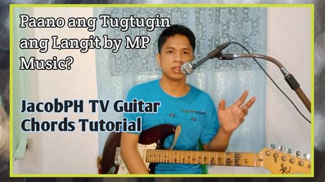 Creating Unique Sound Langit Malayang Pilipino Jacobph Tv Guitar