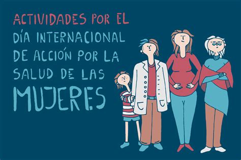Idegem Uncuyo Día Internacional De Acción Por La Salud De Las Mujeres 2017