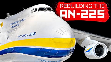 Can Antonov Rebuild The An 225 Youtube