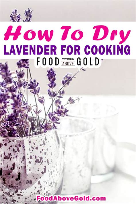 Culinary lavender flowers for sale. The Best Way To Dry Lavender for Cooking | Edible flowers ...