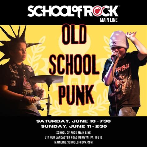 Old School Punk Show 1 School Of Rock Main Line Berwyn June 10 2023