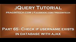 Check if username exists in database with ajax