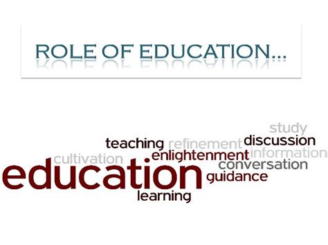 Role Of Education