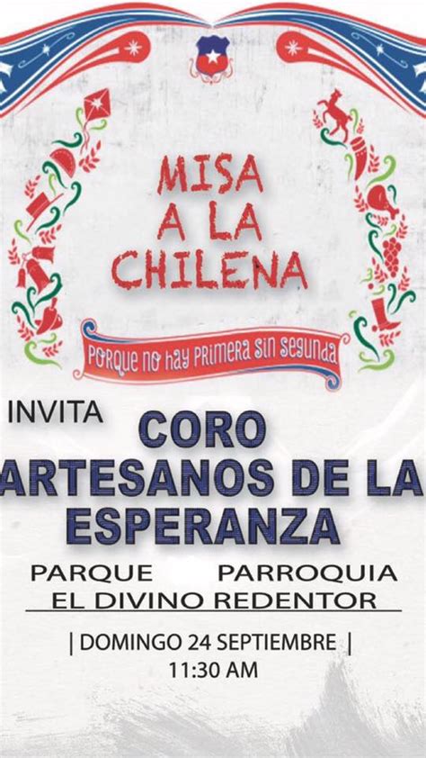 Coro Artesanos De La Esperanza Invita A Misa A La Chilena Coros De Chile