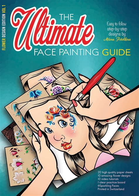 Sparkling Faces The Ultimate Face Painting Practice Guide Flower