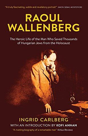 Nice picture of the raoul wallenberg sign out side the entrance to the holocaust memorial museum. Raoul Wallenberg: The Man Who Saved Thousands of Hungarian Jews from the Holocaust by Ingrid ...