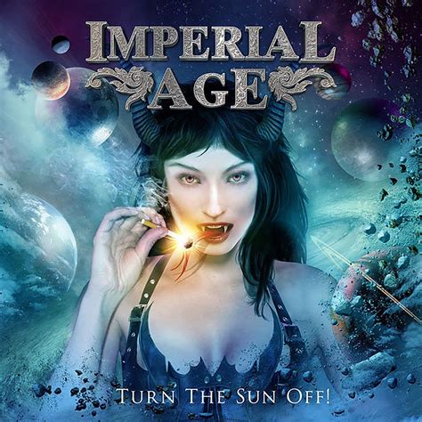 Imperial Age Turn The Sun Off Music