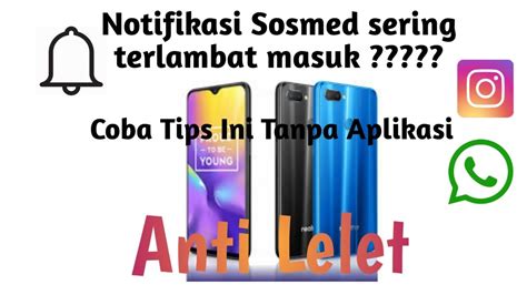 Sehingga notifikasi akan munculkan terlambat pada aplikasi di perangkat. CARA AGAR WHATSAPP, FACEBOOK, INSTAGRAM DLL TIDAK ...