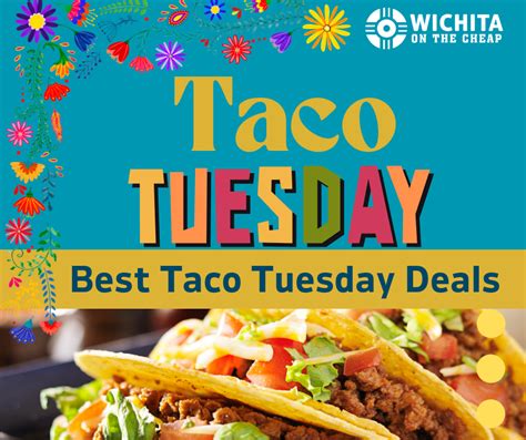 Best Taco Tuesday Deals In Wichita Taco Tuesday Specials