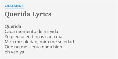 Querida Lyrics By Chayanne Querida Cada Momento De