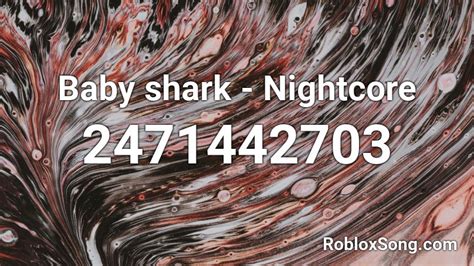 Roblox Song Id Baby Shark
