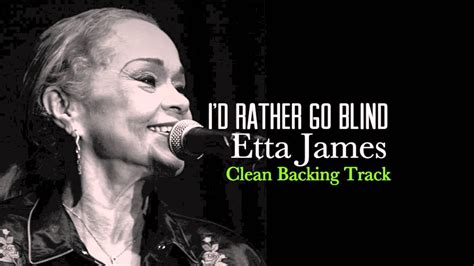 I D Rather Go Blind Etta James [backing Track] [instrumental Cover By Phpdev67] Youtube