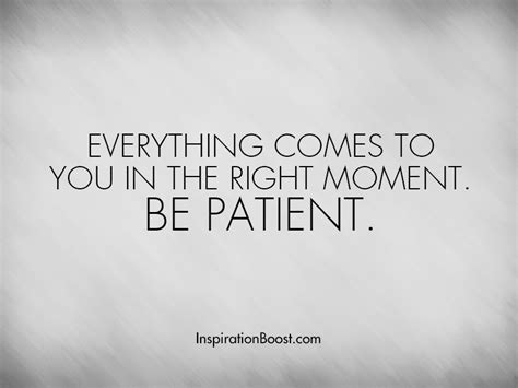 Be Patient In Life Quotes Inspiration Boost