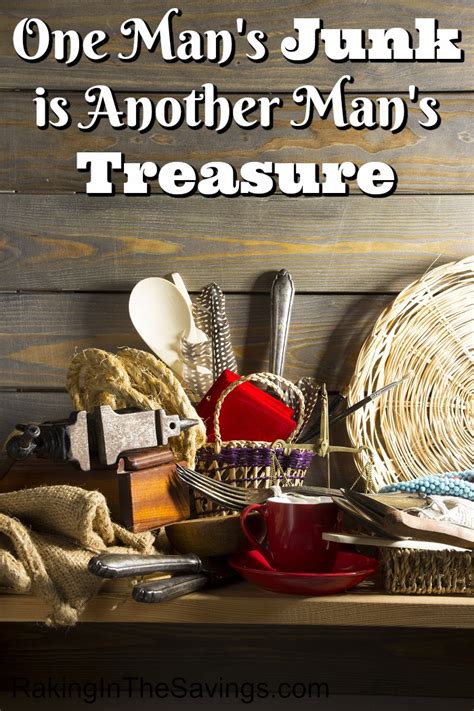 Your Junk Or Your Treasure
