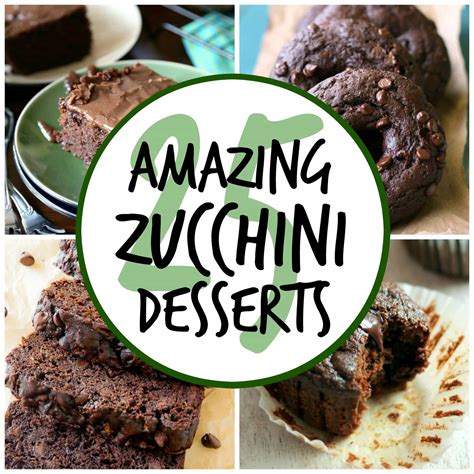 24 Amazing Zucchini Desserts Cookies And Cups