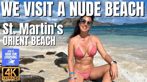 We Visit A Nude Beach In Orient Bay In Saint Martin Youtube