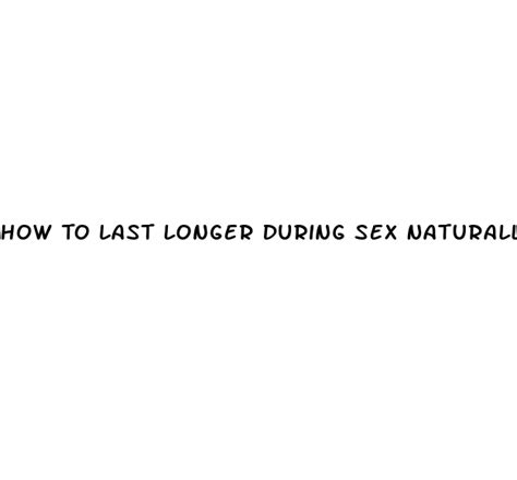How To Last Longer During Sex Naturally Diocese Of Brooklyn