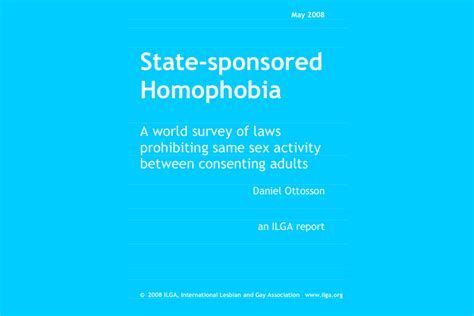 State Sponsored Homophobia Report Ilga World