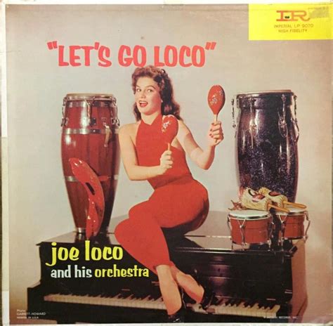 Joe Loco And His Orchestra Lets Go Loco Imperial 1959 Albums
