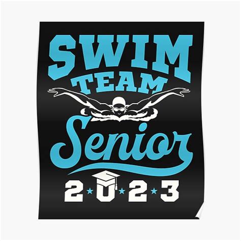 Swim Team Senior Class Of 2023 Graduation Poster For Sale By Jaygo