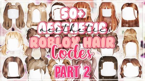 50 Aesthetic Brown Hair Codes For Bloxburg Part 2 Sahdsoul