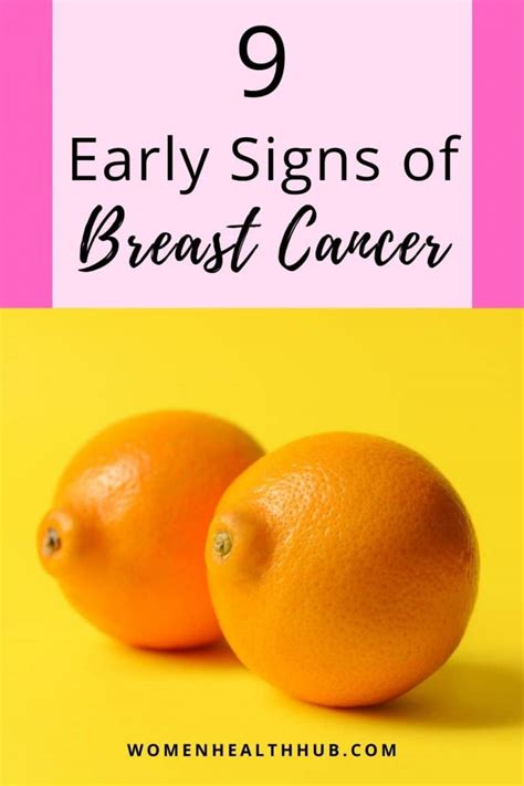 9 Early Symptoms Of Breast Cancer You Shouldnt Ignore