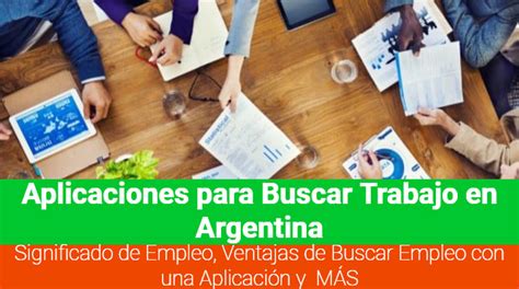 ᐈ Aplicaciones Para Buscar Trabajo En Argentina 【 Empleo Y MÁs】