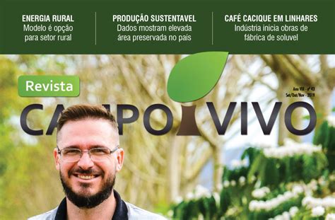 Edição 43 Da Revista Campo Vivo Já Circula No Es E Sul Da Bahia