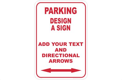 Parking Sign Customise Your Own Sign Buy On Line