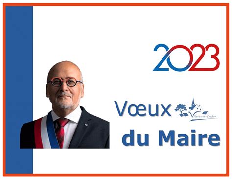 Les Vœux du Maire pour 2023 Commune de Villers sur Coudun