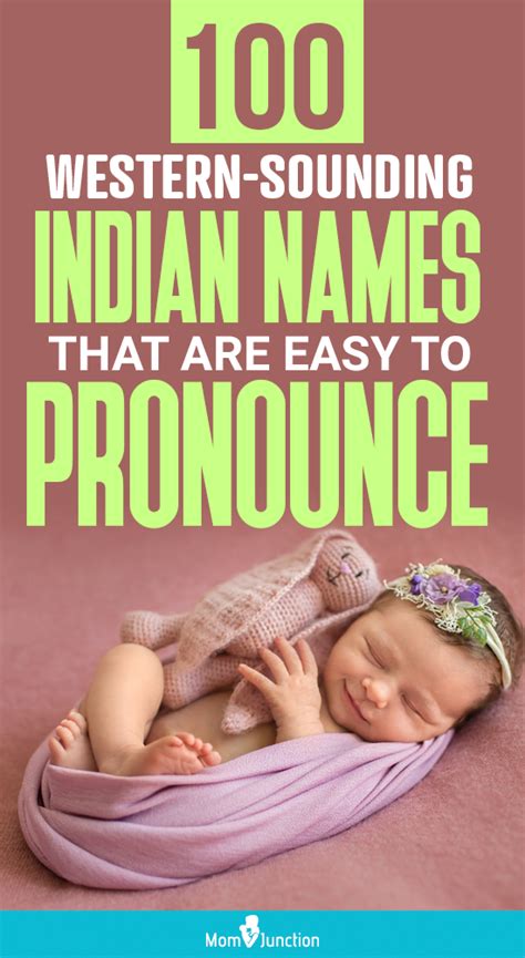 100 Easy To Pronounce Western Sounding Indian Names Western Baby