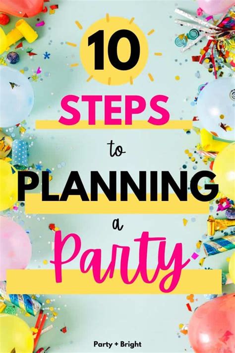 How To Plan The Perfect Party Step By Step Party Planning Checklist