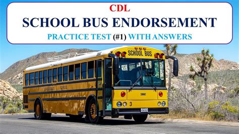 Cdl School Bus Endorsement Practice Test 1 With Answers No Audio