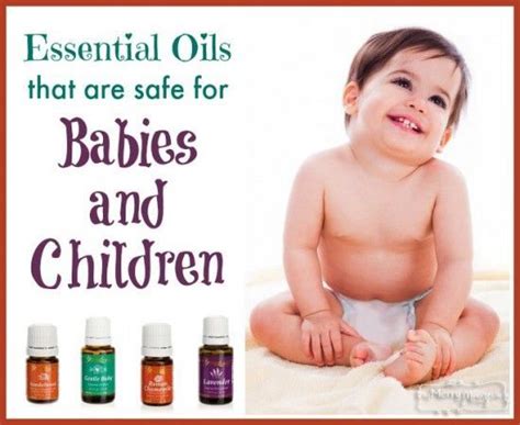 Essential Oils That Are Safe For Babies And Children Essential Oils