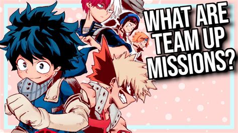 What Are The My Hero Academia Team Up Missions The Mha Spin Off