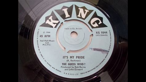 The Guess Who Its My Pride Psych Freakbeat Youtube