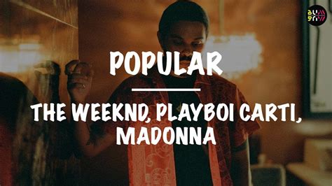 The Weeknd Playboi Carti Madonna Popular Lyrics Youtube