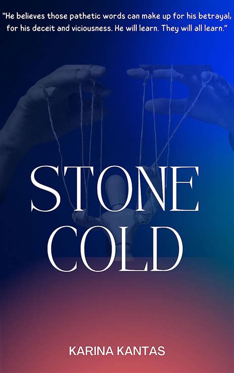 Stone Cold A Thought Provoking Ya Horror Ebook Kantas Karina